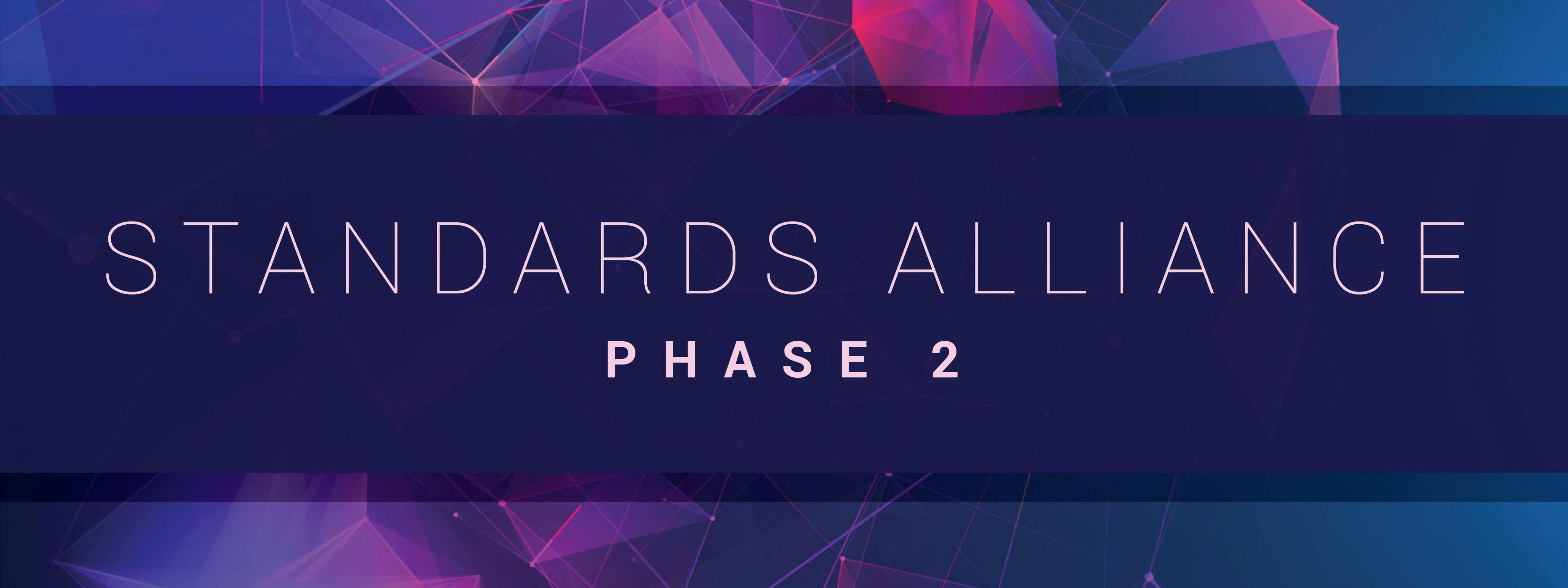 Standards Alliance Phase 2 
